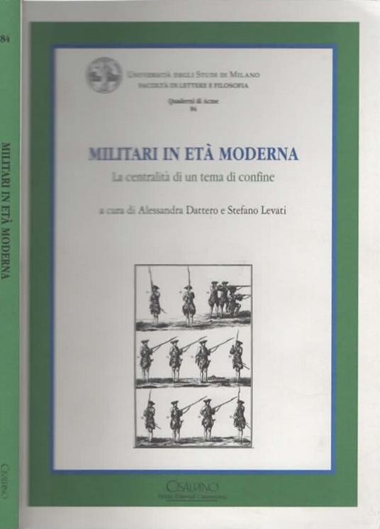 Militari in età moderna. La centralità di un tema di confine - copertina