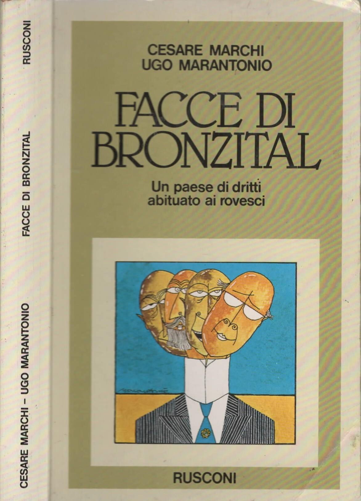Facce di bronzital: un paese di dritti abituato ai rovesci