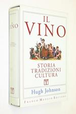 Il vino. Storia tradizioni cultura di Hugh Johnson