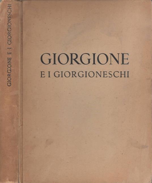 Giorgione e i giorgioneschi - copertina