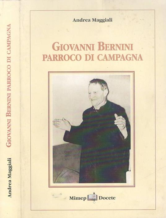 Giovanni Bernini parroco di campagna - Andrea Maggiali - copertina