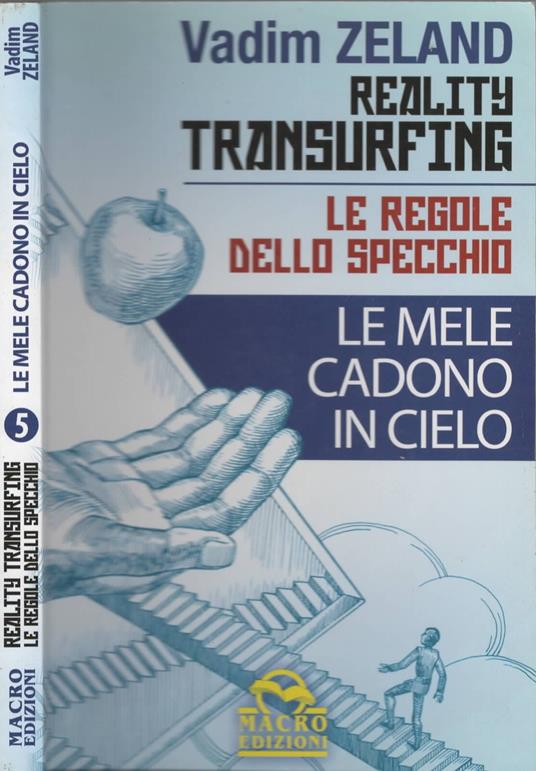 le regole dello specchio Le mele cadono in cielo di Vadim Zeland - Vadim Zeland - copertina