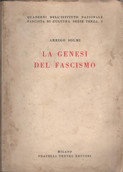 La genesi del fascismo di Arrigo Solmi - Arrigo Solmi - copertina