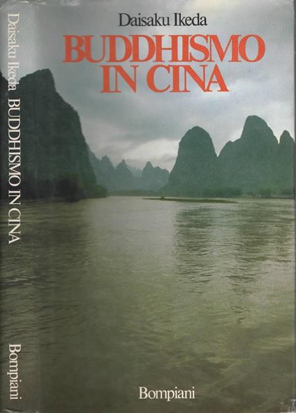 Buddhismo in Cina di Ikeda Daisaku - Daisaku Ikeda - copertina
