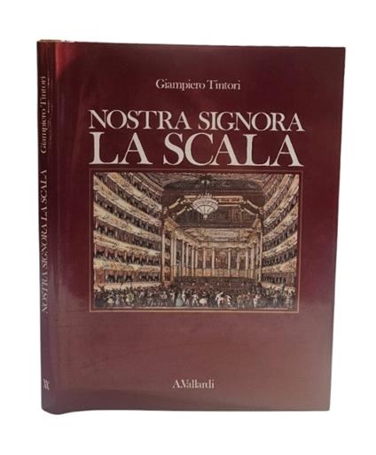 Nostra Signora La Scala - Giampiero Tintori - copertina
