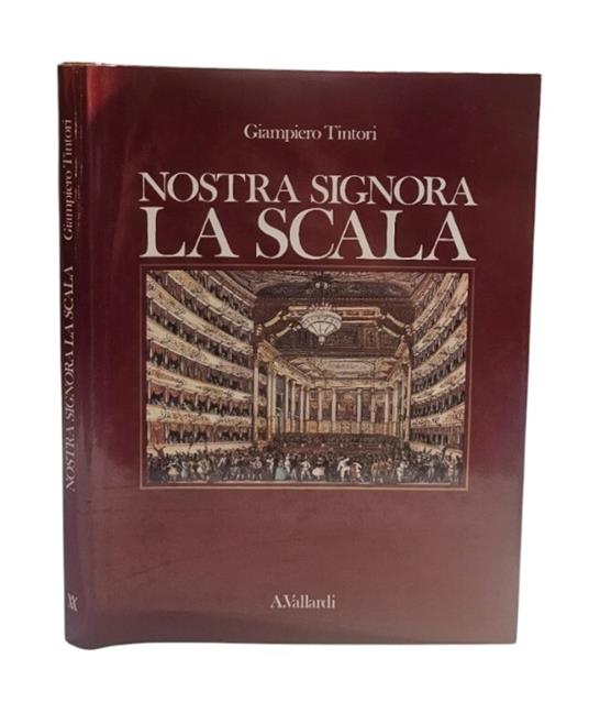 Nostra Signora La Scala - Giampiero Tintori - copertina