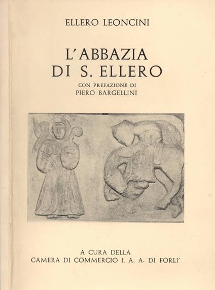 L' Abbazia Di S. Ellero Di Ellero Leoncini - copertina