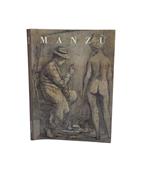 Manzù. (Bergamo, 22 dicembre 1908 – Roma, 17 gennaio 1991)