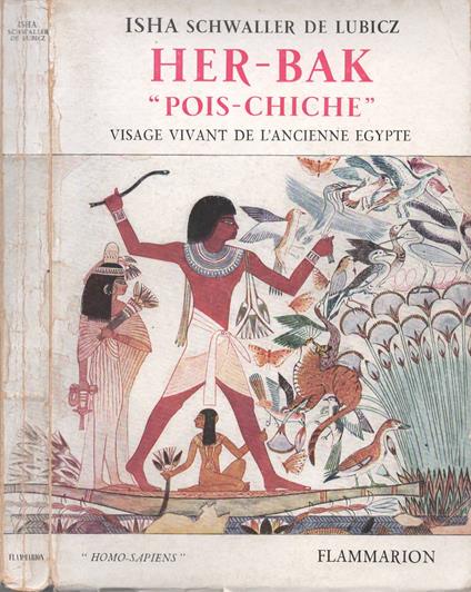 Her-Bak "Pois Chiche" visage vivant de L'Ancienne Egypte - copertina
