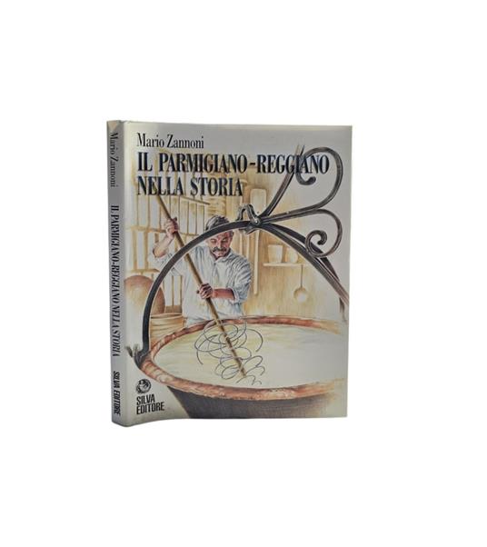 Il parmigiano-reggiano nella storia - Mario Zannoni - copertina