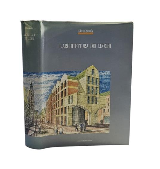 L' architettura dei luoghi di Alfonso Acocella - copertina