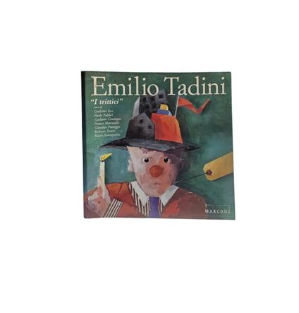 Emilio Tadini ''I tritticì' - copertina