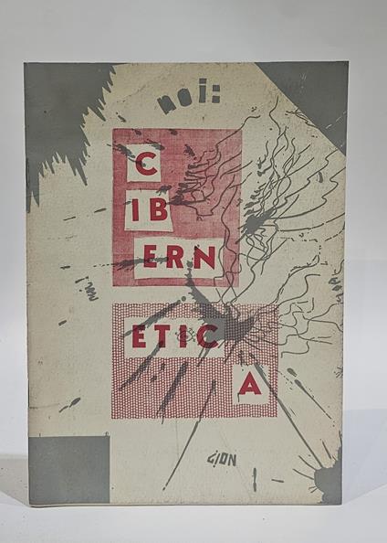 Cibernetica Opuscolo 51/52 - Galleria Zero di Verona 1965 - copertina
