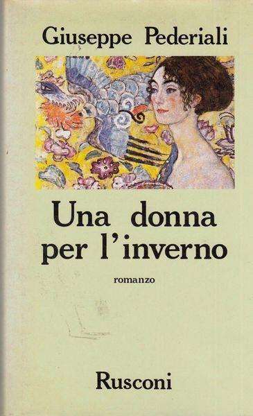 Una Donna Per L'Inverno - Giuseppe Pederiali - copertina