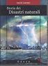 Storia Dei Disastri Naturali - Henrik Svensen - copertina