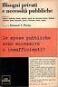 Bisogni provati e necessità pubbliche - Patricia Phelps - copertina