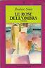 Le rose dell'ombra