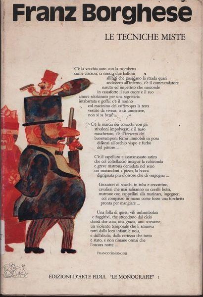 Franz Borghese. Le tecniche miste - Franco Simongini - copertina