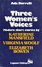 Three women's voices. Modern short stories by K.Mansfield, V.Woolf, E.Bowen - Ada Borrelli - copertina