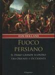 Fuoco persiano - Tom Holland - copertina