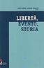 Libertà, evento, storia - copertina