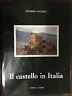 Il Castello In Italia - Giuseppe Caciagli - copertina