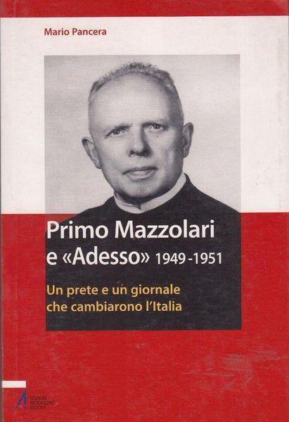 Primo Mazzolari e Adesso 1949-1951 - Mario Pancera - copertina