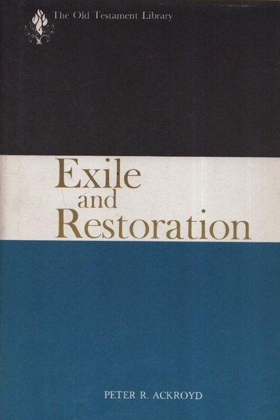 Exile and Restoration - Peter Ackroyd - copertina
