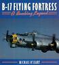 B-17 Flying Fortress: A Bombing Legend - M. O'Leary - copertina