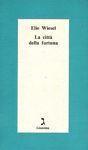 La città della fortuna