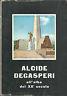 Alcide Degasperi All'Alba Del Xx Secolo - copertina