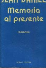 Memoria al presente