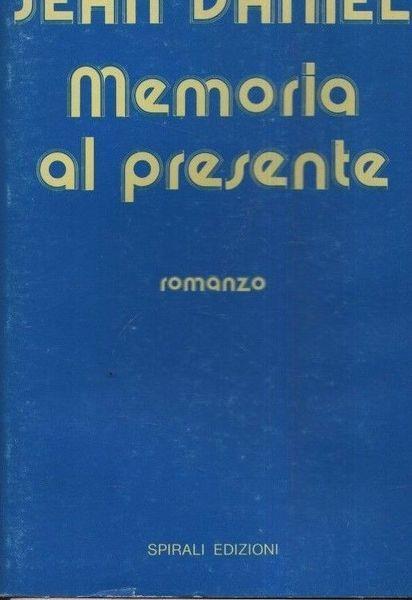 Memoria al presente - Anita Daniel - copertina