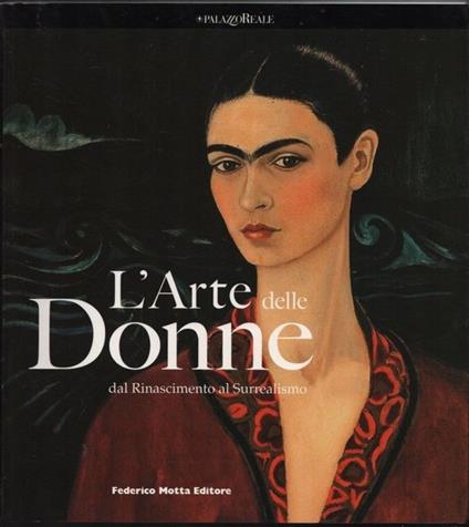 L' Arte delle Donne dal Rinascimento al Surrealismo - copertina