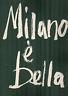 Milano è bella - Giuseppe Massani - copertina