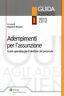 Adempimenti per l'assunzione. Guida operativa per il direttore del personale