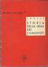 Storia Della Lega Dei Comunisti - Friedrich Engels - copertina