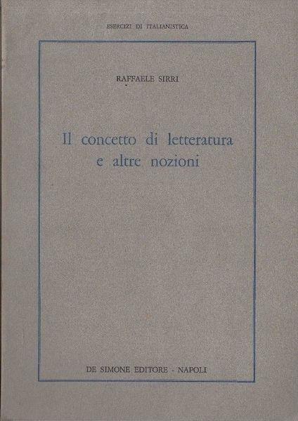 Il Concetto Di Letteratura E Altre Nozioni