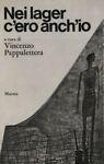 Nei lager c'ero anch'io - Vincenzo Pappalettera - copertina