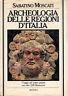 Archeologia delle regioni d'Italia