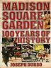 Madison Square Garden. 100 years of history - J. Durso - copertina