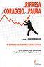 La ripresa, il coraggio e la paura. XV rapporto sull'economia globale e l'Italia - Marco Deaglio - copertina
