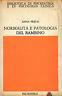 Normalità e patologia del bambino