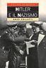 Hitler e il nazismo
