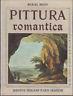 Pittura romantica - Marcel Brion - copertina
