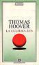 La cultura zen - Thomas Hoover - copertina