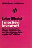 I mestieri inventati. Lavoro manuale e lavoro intellettuale nei libri di testo della scuola dell'obbligo