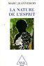 La nature de l'espirit - Marc Jeannerod - copertina