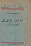 Anatole France: l'uomo e l'opera