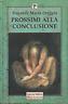Prossimi alla conclusione - copertina